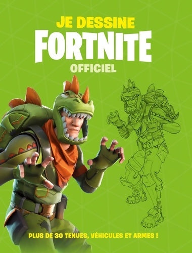 Livrenpoche : Je dessine Fortnite  - Xxx - Livre
