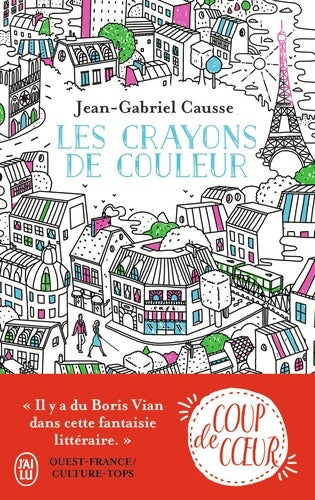Livrenpoche : Les crayons de couleur - Jean-Gabriel Causse - Livre