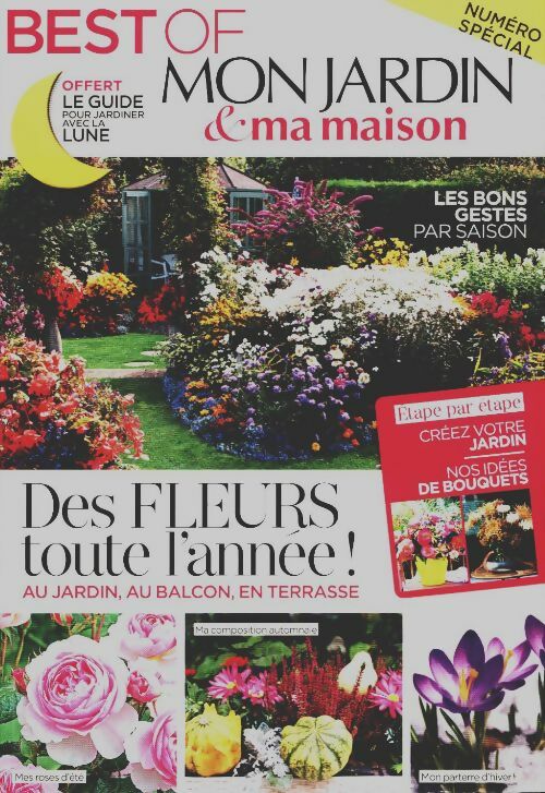 Livrenpoche : Best of mon jardin & ma maison n°2 : Des fleurs toute l'année - Collectif - Livre