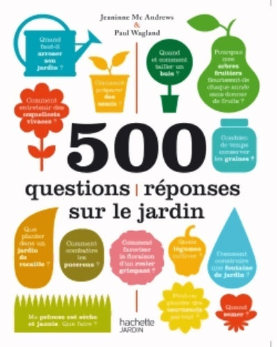 Livrenpoche : 500 questions réponses sur le jardin - Jeanine Mcandrews - Livre