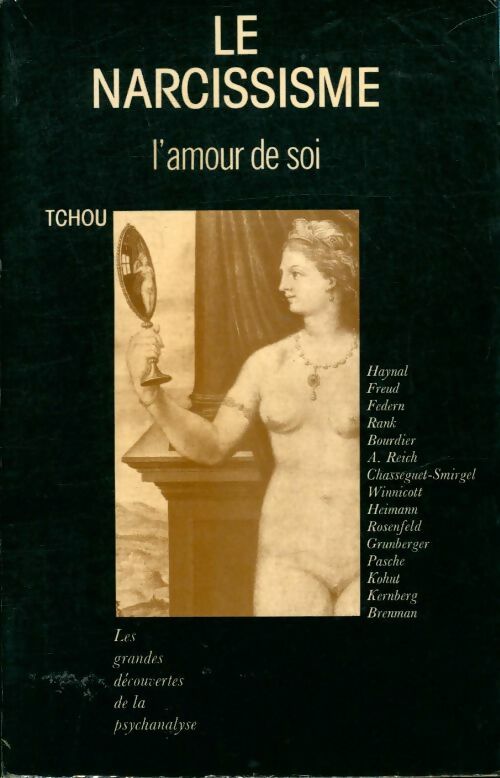 Livrenpoche : Le narcissisme : L'amour de soi - André Haynal - Livre