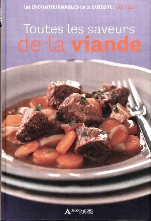 Livrenpoche : Toutes les saveurs de la viande - Collectif - Livre