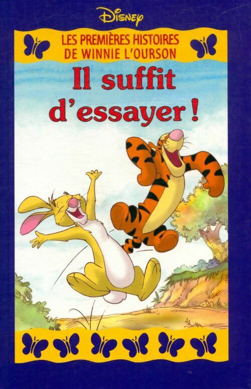 Livrenpoche : Il suffit d'essayer ! - Walt Disney - Livre