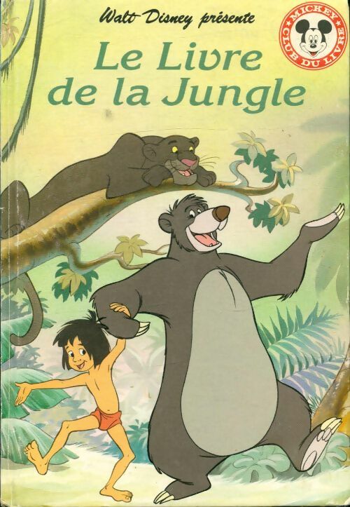 Le livre de la jungle - Walt Disney -  Club du livre Mickey - Livre
