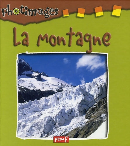Livrenpoche : La montagne - Collectif - Livre
