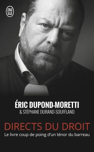 Livrenpoche : Directs du droit - Eric Dupond-Moretti, Stéphane Durand-Souffland - Livre