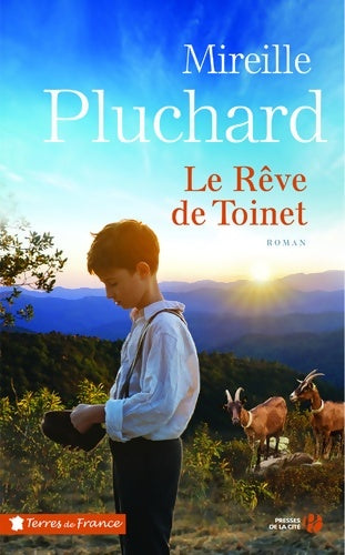 Livrenpoche : Le rêve de toinet - Mireille Pluchard - Livre