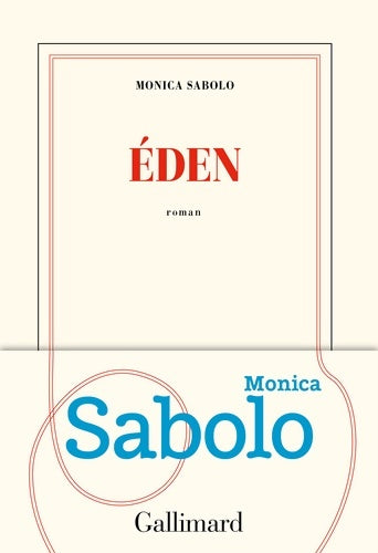 Livrenpoche : Eden - Monica Sabolo - Livre