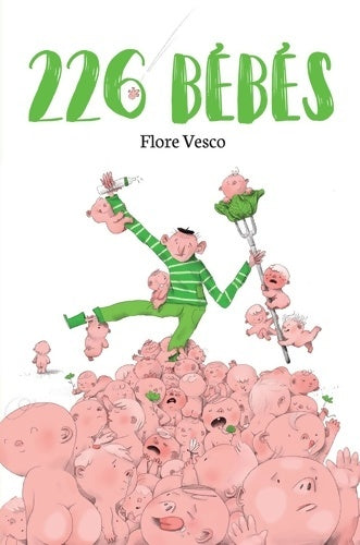 Livrenpoche : 226 bébés - Flore Vesco - Livre