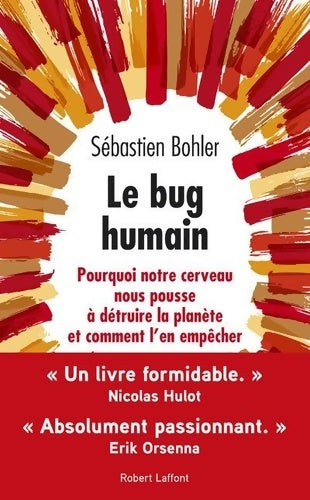 Livrenpoche : Le bug humain - Sébastien Bohler - Livre
