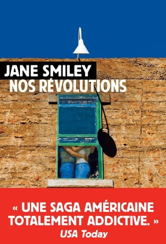 Livrenpoche : Nos révolutions : Un siècle américain ii - Jane Smiley - Livre