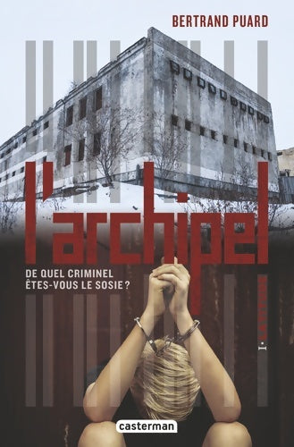 Livrenpoche : L'archipel Tome I - latitude - Bertrand Puard - Livre