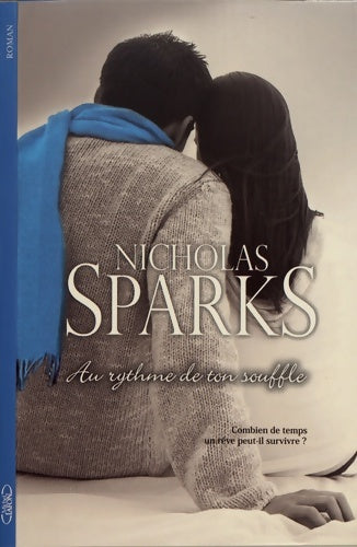 Au rythme de ton souffle - Nicholas Sparks - Livre