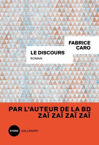 Livrenpoche : Le discours - Fabrice Caro - Livre