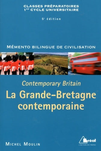 Livrenpoche : La Grande-Bretagne contemporaine - Michel Moulin - Livre