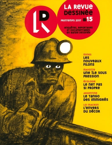 Livrenpoche : La revue dessinée #15 : Printemps 2017 - Hélène Ferrarini - Livre