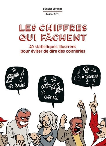 Livrenpoche : Les chiffres qui fâchent - Benoist Simmat - Livre