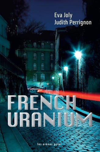 Livrenpoche : French uranium - Eva Joly - Livre
