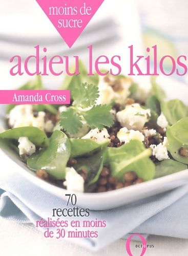 Livrenpoche : Adieu les kilos - Amanda Cross - Livre