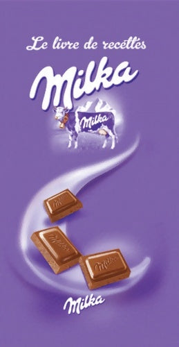 Livrenpoche : Le livre de recettes Milka - Claire Guignot - Livre