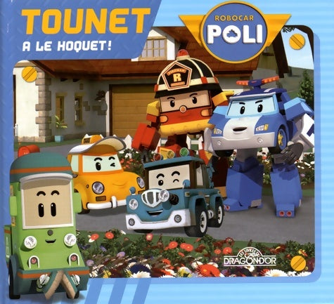 Livrenpoche : Tounet a le hoquet - Collectif - Livre
