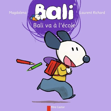 Livrenpoche : Bali va à l'école - Magdalena - Livre
