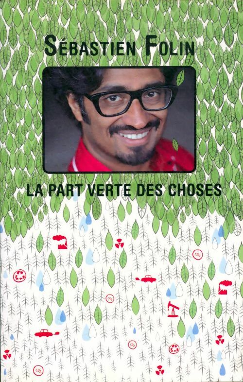 Livrenpoche : La part verte des choses - Sébastien Folin - Livre