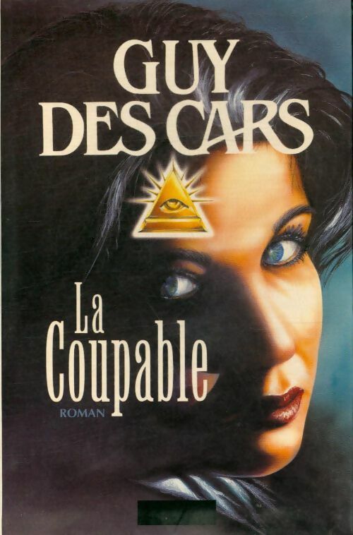 Livrenpoche : La coupable - Guy Des Cars - Livre