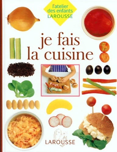 Livrenpoche : Je fais la cuisine - A. Wilkes - Livre