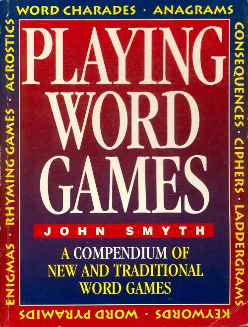 Livrenpoche : Playing Word games - John Smyth - Livre