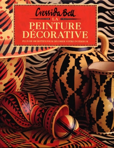 La peinture décorative - Cressida Bell - Livre