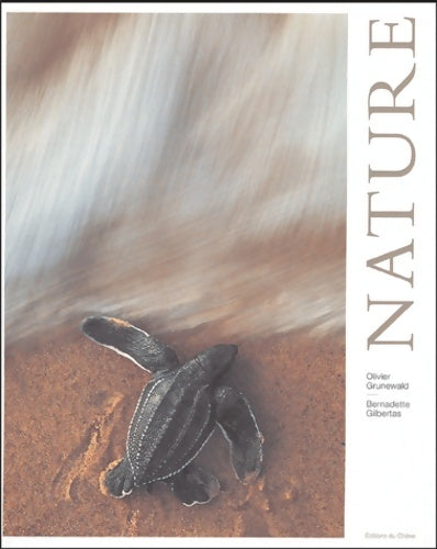 Nature - Bernadette Gilbertas - Livre
