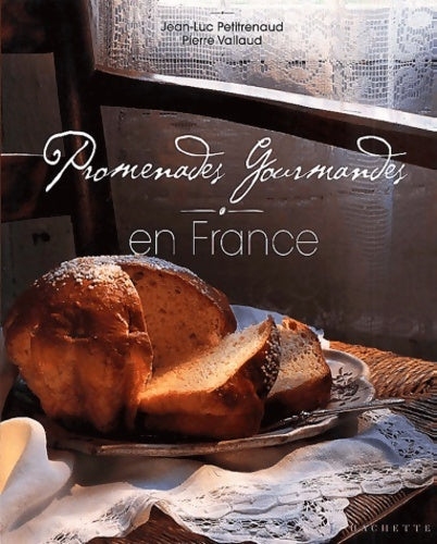 Livrenpoche : Promenades gourmandes en France - Jean-Luc Petitrenaud - Livre