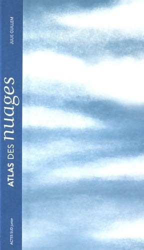 Livrenpoche : Atlas des nuages - Julie Guillem - Livre