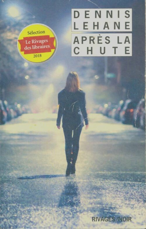 Livrenpoche : Après la chute - Dennis Lehane - Livre