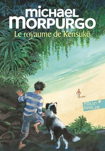 Livrenpoche : Le royaume de Kensuké - Michael Morpurgo - Livre