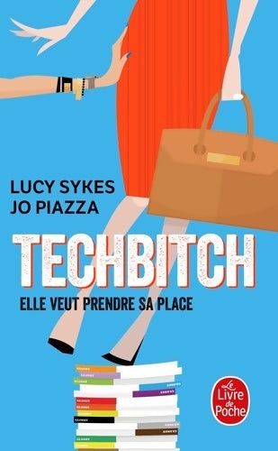 Livrenpoche : Techbitch - Lucy Sykes - Livre