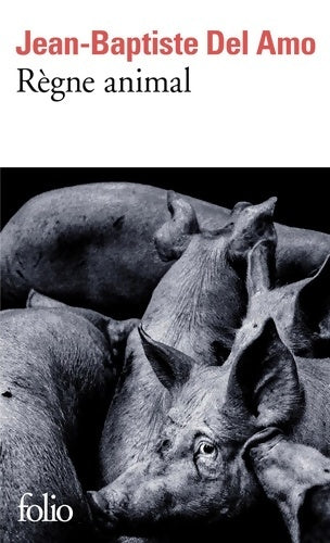 Livrenpoche : Règne animal - Jean-Baptiste Del Amo - Livre