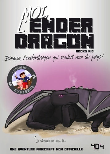 Moi l'enderdragon - Aypierre - Livre
