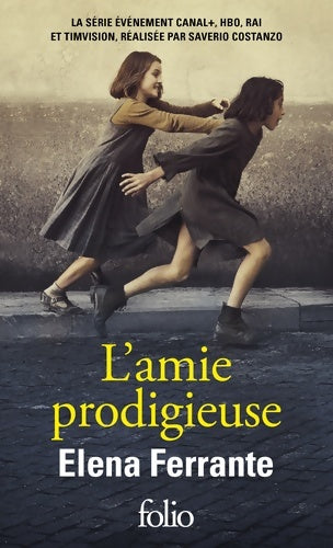 Livrenpoche : L'amie prodigieuse - Elena Ferrante - Livre