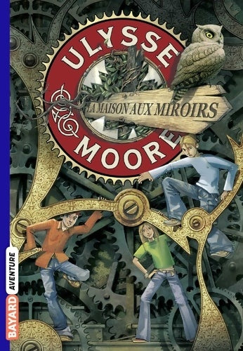 Livrenpoche : Ulysse moore Tome III : La maison aux miroirs - Pierdomenico Baccalario - Livre