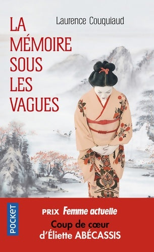 Livrenpoche : La mémoire sous les vagues - Laurence Couquiaud - Livre