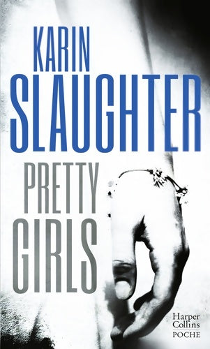 Livrenpoche : Pretty girls - Karin Slaughter - Livre