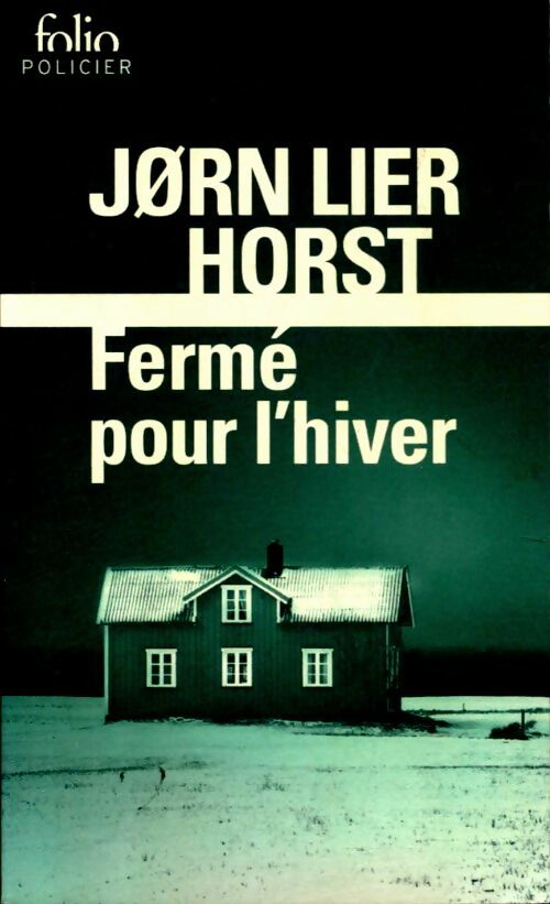 Livrenpoche : Fermé pour l'hiver - JøRn Lier Horst - Livre