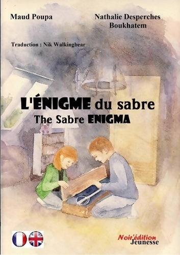 Livrenpoche : L'énigme du sabre - Maud Poupa - Livre