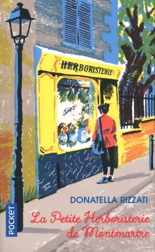 Livrenpoche : La petite herboristerie de Montmartre - Donatella Rizzati - Livre