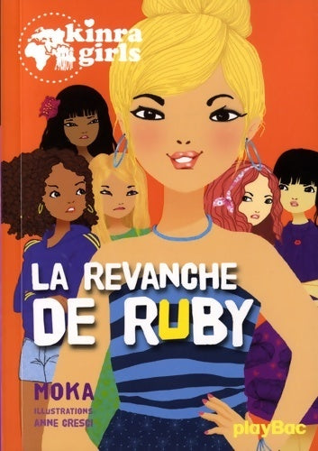Livrenpoche : La revanche de Ruby - Moka - Livre