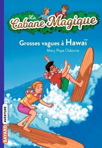 Livrenpoche : Grosses vagues à Hawaï - Mary Pope Osborne - Livre
