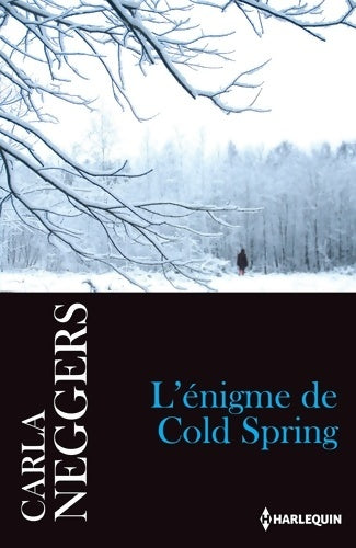 L'énigme de Cold Spring - Carla Neggers - Livre