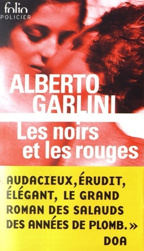 Livrenpoche : Les noirs et les rouges - Alberto Garlini - Livre